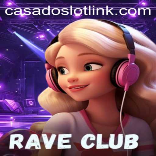 Discover the Thrilling World of RaveClub: Dive into the Enigmatic CASADOSLOT